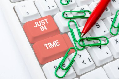 Writing displaying text Just In Time, Business approach Arriving exactly at hour required Punctuality Responsibility -49030
