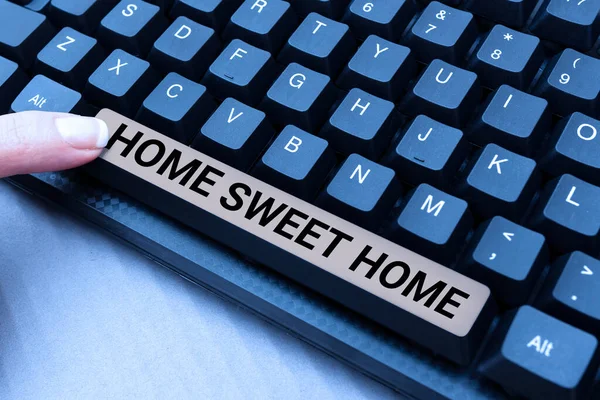 Writing Displaying Text Home Sweet Home Business Overview House Finally — Fotografie, imagine de stoc