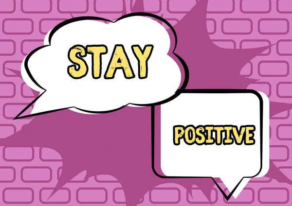Tekst Pokazujący Inspirację Stay Positive Business Showcase Optimistic Motivated Good — Zdjęcie stockowe