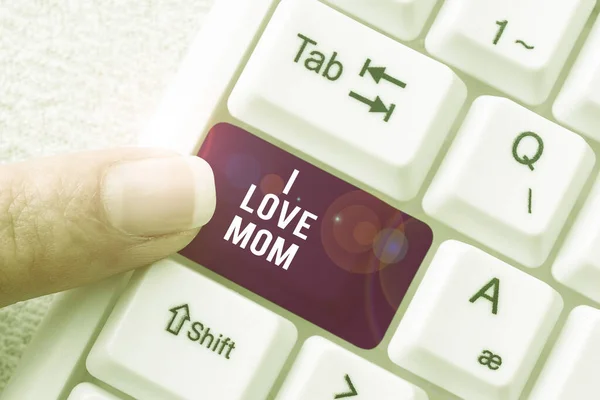 Writing Displaying Text Love Mom Business Concept Good Feelings Mother — Stock Photo, Image