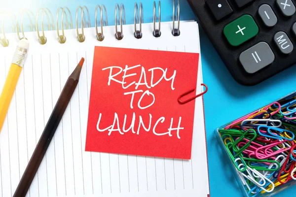 Handschrift Ready Launch Bedrijfsoverzicht Voorbereid Beginnen Met Het Promoten Van — Stockfoto