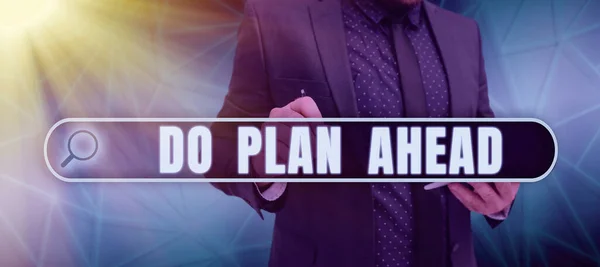 Konceptvisning Plan Ahead Affärsöversikt Planeringssteg För Att Ett Framgångsrikt Planeringsschema — Stockfoto
