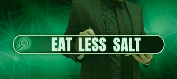 Sign Displaying Eat Less Salt Internet Concept Reduce Amount Sodium — Stock Photo, Image