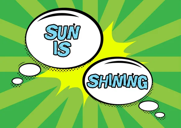 Textový Titulek Prezentující Slunce Svítí Slovo Napsané Krásném Slunci Těší — Stock fotografie