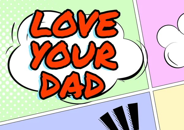 Teks Tulisan Tangan Love Your Dad Ulasan Bisnis Memiliki Perasaan — Stok Foto