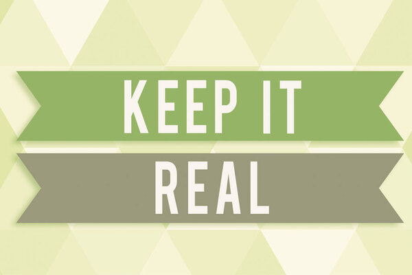 Writing displaying text Keep It Real, Business concept Be yourself honest authentic genuine tell the truth always Hand Of Woman With Blank Sheet Representing Advertisement And Branding.