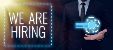 Handwriting text We Are Hiring, Internet Concept Workforce Wanted HR recruiting new hire employee Vacancy