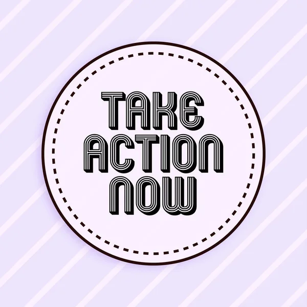Take Action Now Business Yaklaşımını Gösteren Bir Metin Birinden Iyi — Stok fotoğraf