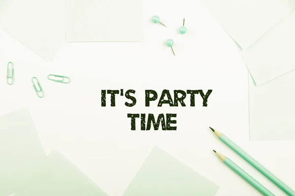 Writing Displaying Text Party Time Concept Meaning Right Moment Celebrate — Photo