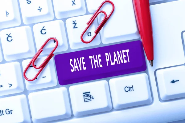 Inspiration Showing Sign Planet Business Approach Take Care Environment Ecological — Foto de Stock