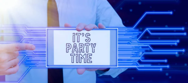 Textschild Mit Der Aufschrift Party Time Internet Concept Der Richtige — Stockfoto