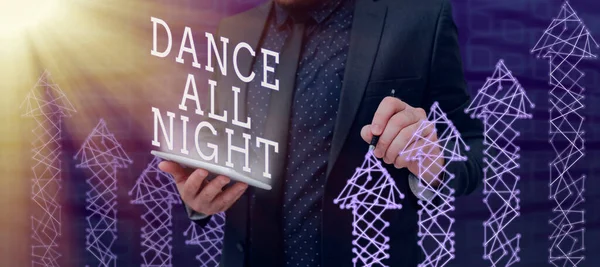 Tekst Pisma Dance All Night Concept Znaczenie Impreza Cały Dzień — Zdjęcie stockowe