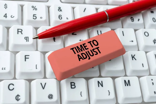 Sign Displaying Time Adjust Concept Meaning Right Moment Making Adjustments — Stock Photo, Image