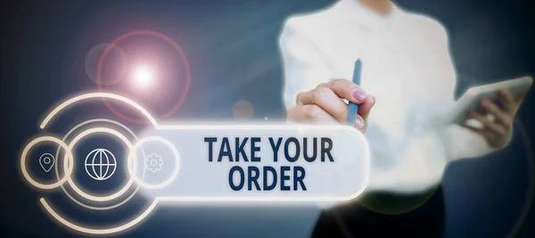 Tekst Pokazujący Inspirację Take Your Order Business Idea Service Kawiarni — Zdjęcie stockowe