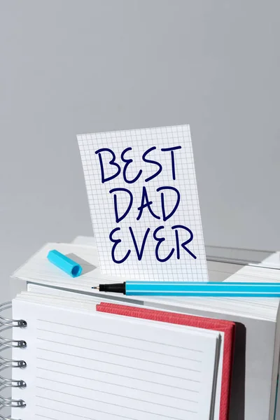 Inspiration Showing Sign Best Dad Ever Business Idea Appreciation Your — Stock Photo, Image