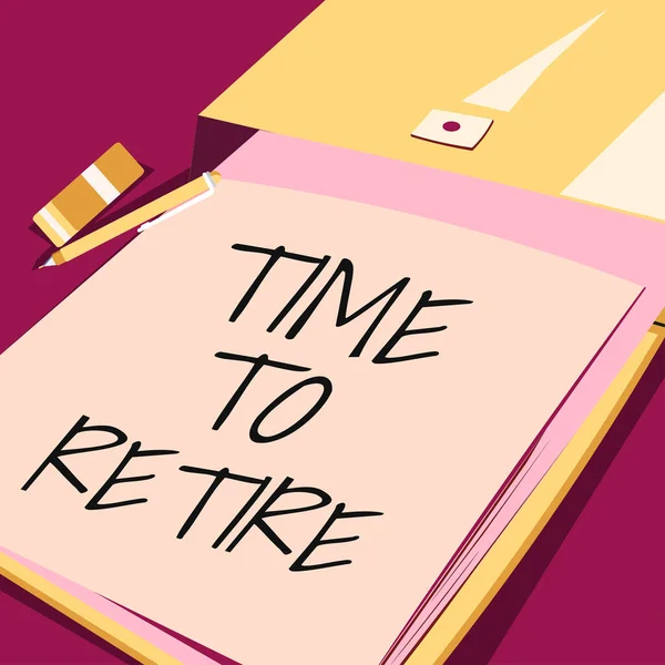 Text Sign Showing Time Retire Business Overview Take Pensioner Status — Stock Photo, Image