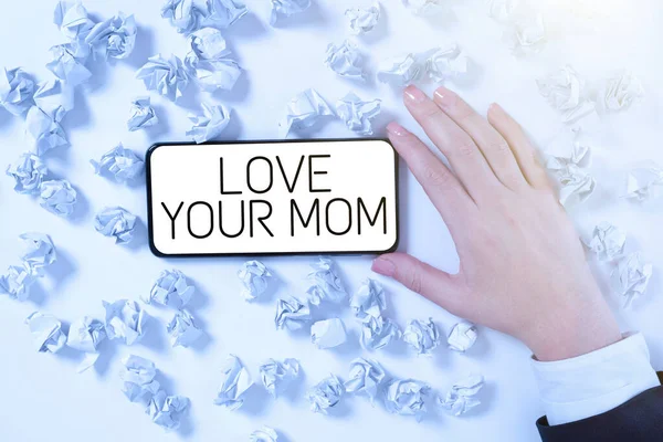 Legenda Texto Apresentando Love Your Mom Foto Conceitual Tenha Bons — Fotografia de Stock