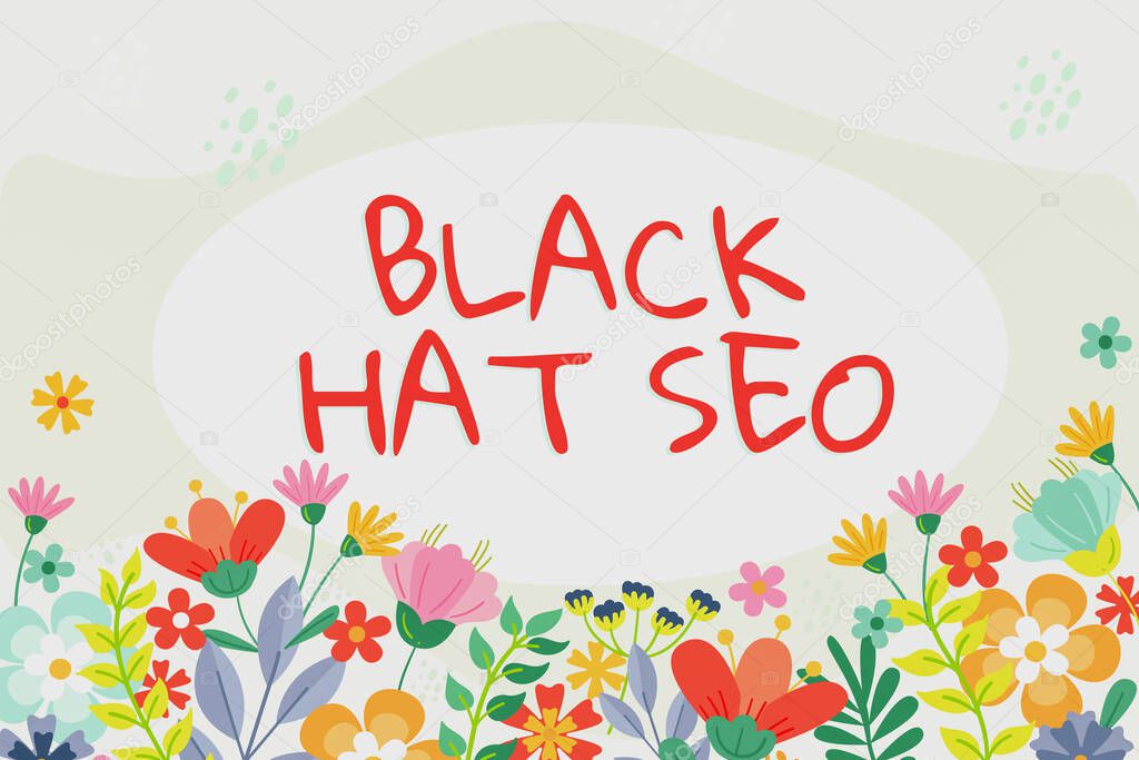 Writing displaying text Black Hat Seo, Word for Search Engine Optimization using techniques to cheat browsers Blank Geometric Shapes For Business Advertisement And Promotion.