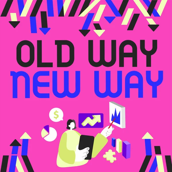 Visualizzazione Concettuale Old Way New Way Modo Diverso Soddisfare Gli — Foto Stock