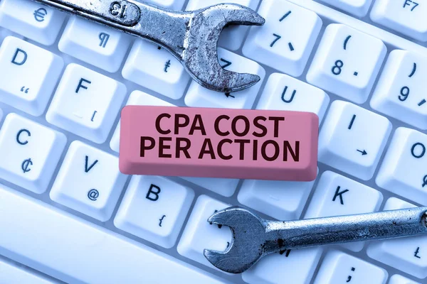 Sign displaying Cpa Cost Per ActionCommission paid when user Clicks on an Affiliate Link, Concept meaning Commission paid when user Clicks on an Affiliate Link