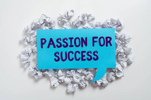 Handwriting text Passion For Success, Word Written on Enthusiasm Zeal Drive Motivation Spirit Ethics