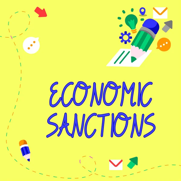 Text Sign Showing Economic Sanctionspenalty Punishment Levied Another Country Trade — Stock Photo, Image