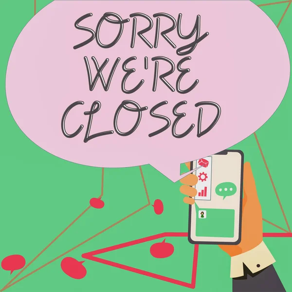 Señal Texto Que Muestra Sorry Closedexpression Regret Decepción Open Sign —  Fotos de Stock