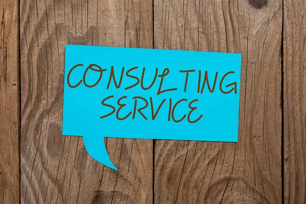 Sign Displaying Consulting Serviceexperts Offers Knowledge Third Party Fee Business — Foto Stock