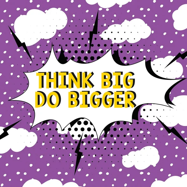 Didascalia Concettuale Think Big Bigger Business Concept Alza Barra Punta — Foto Stock