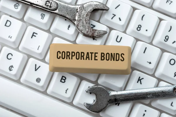 Inspiration Zeigt Zeichen Corporate Bondscorporation Finanzierung Aus Verschiedenen Gründen Beschaffen — Stockfoto
