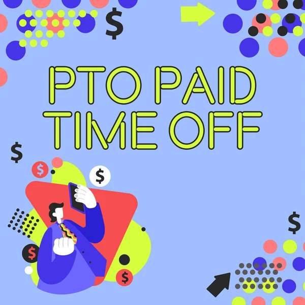 Concereption Caption Pto Paid Time Offemployer Gives Compensation Personal Leave — 스톡 사진