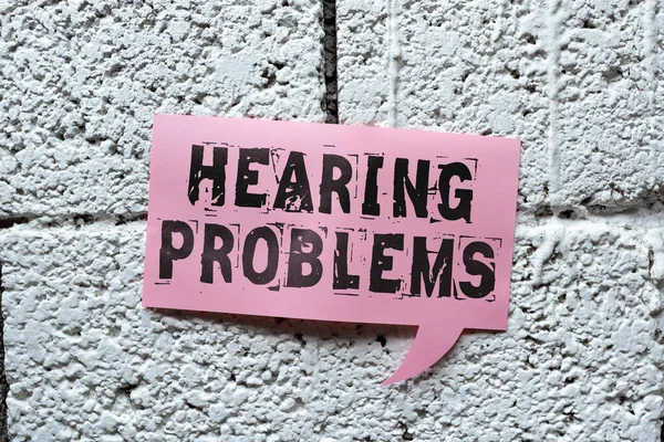 Text Showing Inspiration Hearing Problemsis Partial Total Inability Listen Sounds — Stock Photo, Image
