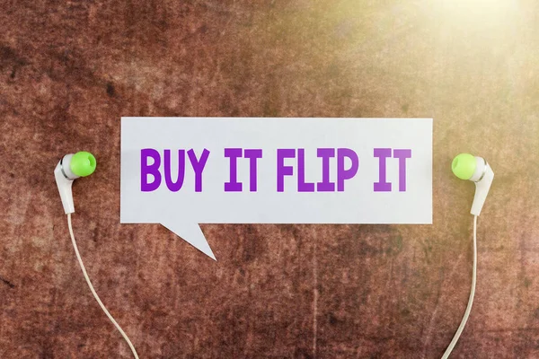 Signo Texto Que Muestra Comprar Flip Itbuy Algo Arreglarlos Luego —  Fotos de Stock