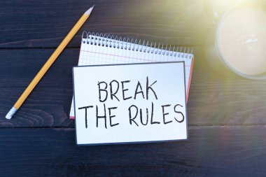 El yazısı işareti Resmi kurallara ve kısıtlamalara karşı bir şey yapmak için Kelime resmi kurallara ve kısıtlamalara karşı bir şey yapmak için