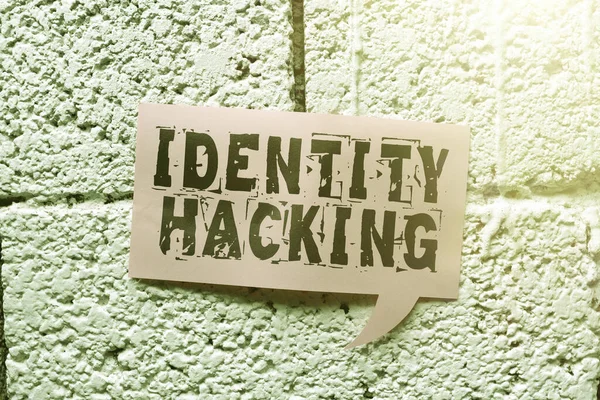 Texto Caligrafia Identidade Hackingcriminal Que Rouba Suas Informações Pessoais Usando — Fotografia de Stock
