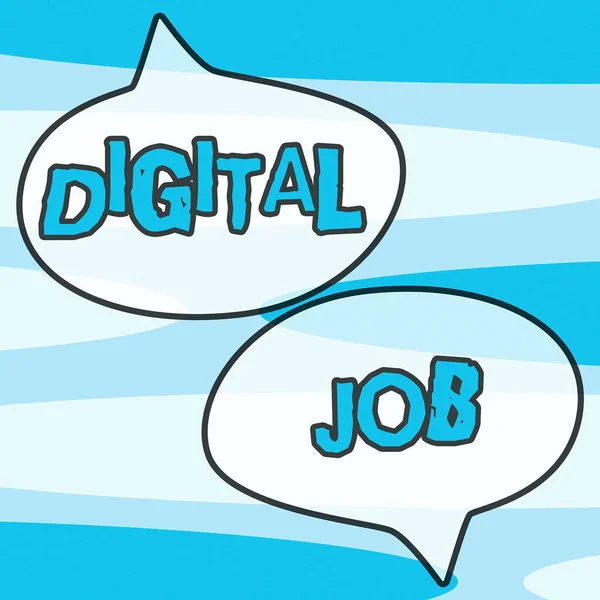 Writing displaying text Digital Job, Internet Concept get paid task done through internet and personal computer