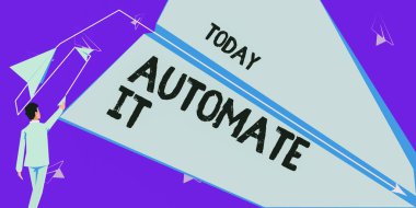 Automate It sunan metin başlığı, dönüşüm süreci veya tesisin otomatik olarak çalıştırılması için sözcük.