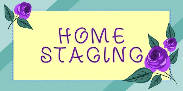 Tekst Inspirujący Home Staging Concept Meaning Act Preparation Private Residence — Zdjęcie stockowe