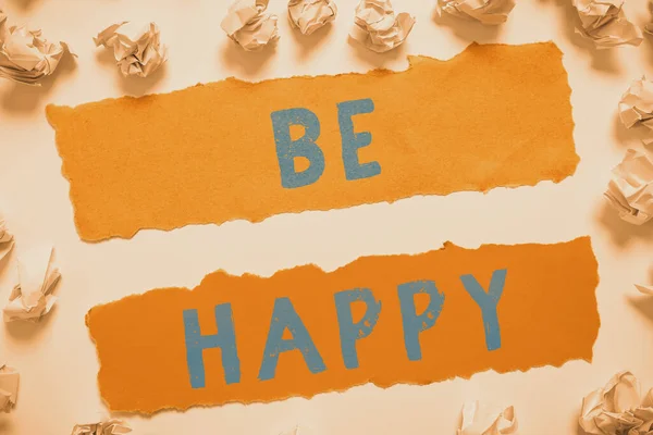 Znak Pisma Ręcznego Bądź Szczęśliwy Koncepcja Oznacza Żyć Każdą Chwilą — Zdjęcie stockowe