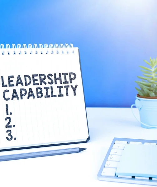 Signe Montrant Capacité Leadership Mot Pour Leader Peut Renforcer Capacité — Photo