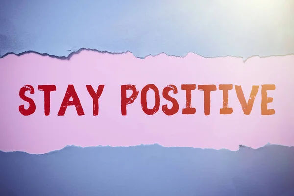 Handwriting Text Stay Positive Business Concept Engage Uplifting Thoughts Optimistic — Stock Photo, Image