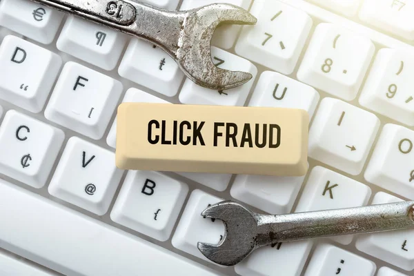 Podpis Tekstowy Prezentujący Click Fraud Business Idea Praktyki Wielokrotnego Klikania — Zdjęcie stockowe