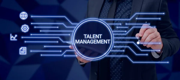 Konceptuell Bildtext Talent Managementförvärva Anställa Och Behålla Talangfulla Medarbetare Affärsöversikt — Stockfoto