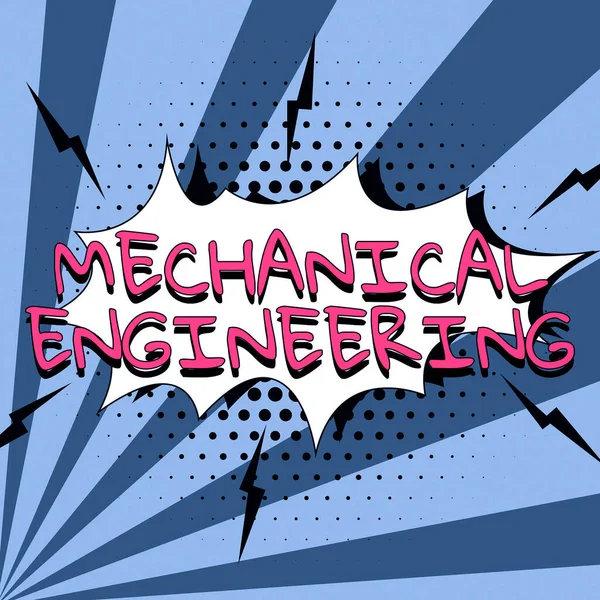 Text showing inspiration Mechanical Engineering, Business approach deals with Design Manufacture Use of Machines