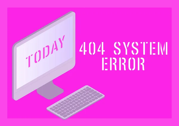 Sign displaying 404 System Errormessage appears when website is down and cant be reached, Business approach message appears when website is down and cant be reached