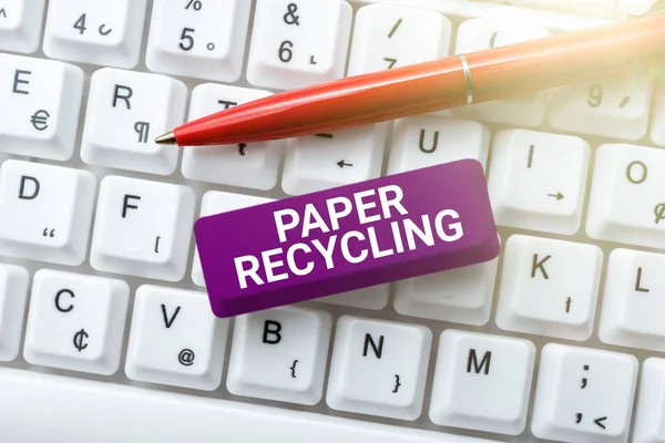 Πινακίδα Κειμένου Που Δείχνει Ανακύκλωση Χαρτιούχρησιμοποιώντας Χαρτιά Αποβλήτων Ένα Νέο — Φωτογραφία Αρχείου
