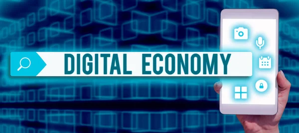 Sign displaying Digital Economyworldwide network of economic activities and technologies, Business idea worldwide network of economic activities and technologies