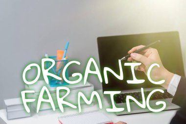 El yazısı metni Organik Farmingan sürdürülebilirlik için çabalayan bütünleşik tarım sistemi, sürdürülebilirlik için çabalayan bütünleşik tarım sistemi