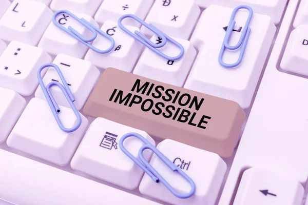 Text Der Inspiration Zeigt Mission Impossibledifficult Dangerous Assignment Isolated Unvorstellbare — Stockfoto