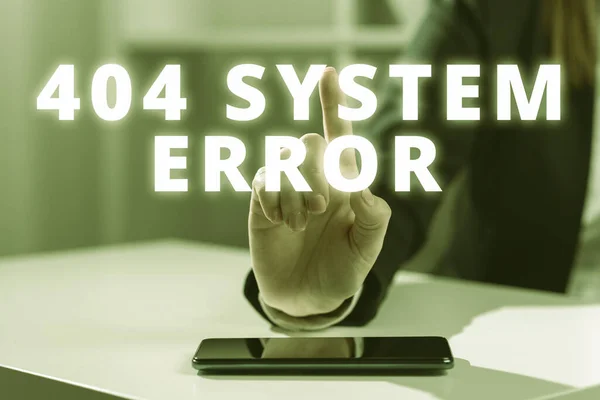 Handwriting text 404 System Errormessage appears when website is down and cant be reached, Concept meaning message appears when website is down and cant be reached